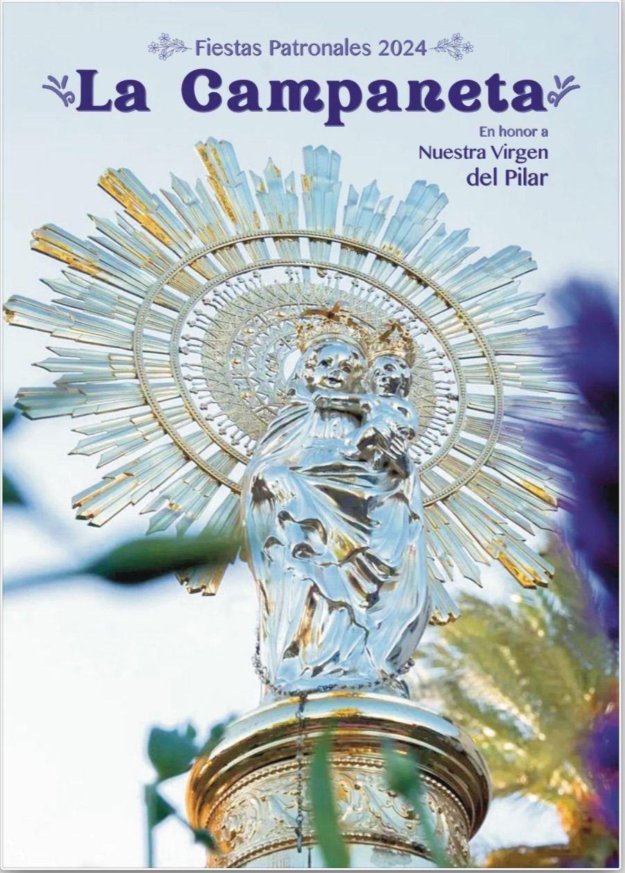 Fiestas patronales en honor a Nuestra Señora del Pilar 2024 La Campaneta